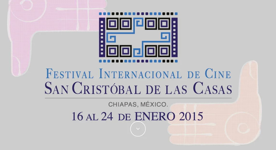 Nota sobre Festival Internacional de Cine de San Cristóbal de Las Casas, Chiapas Del 16 al 24 de enero de 2015