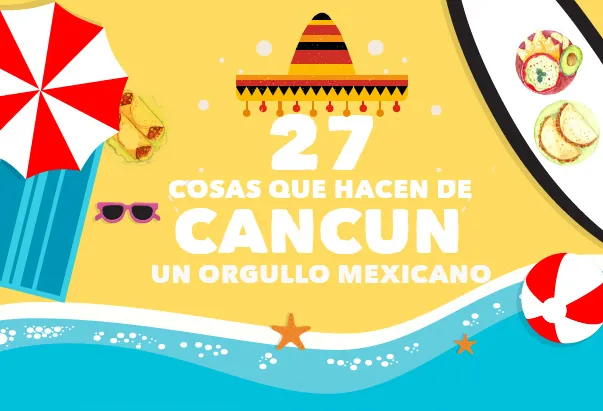 Nota sobre Infografía Qué hacer en Cancún